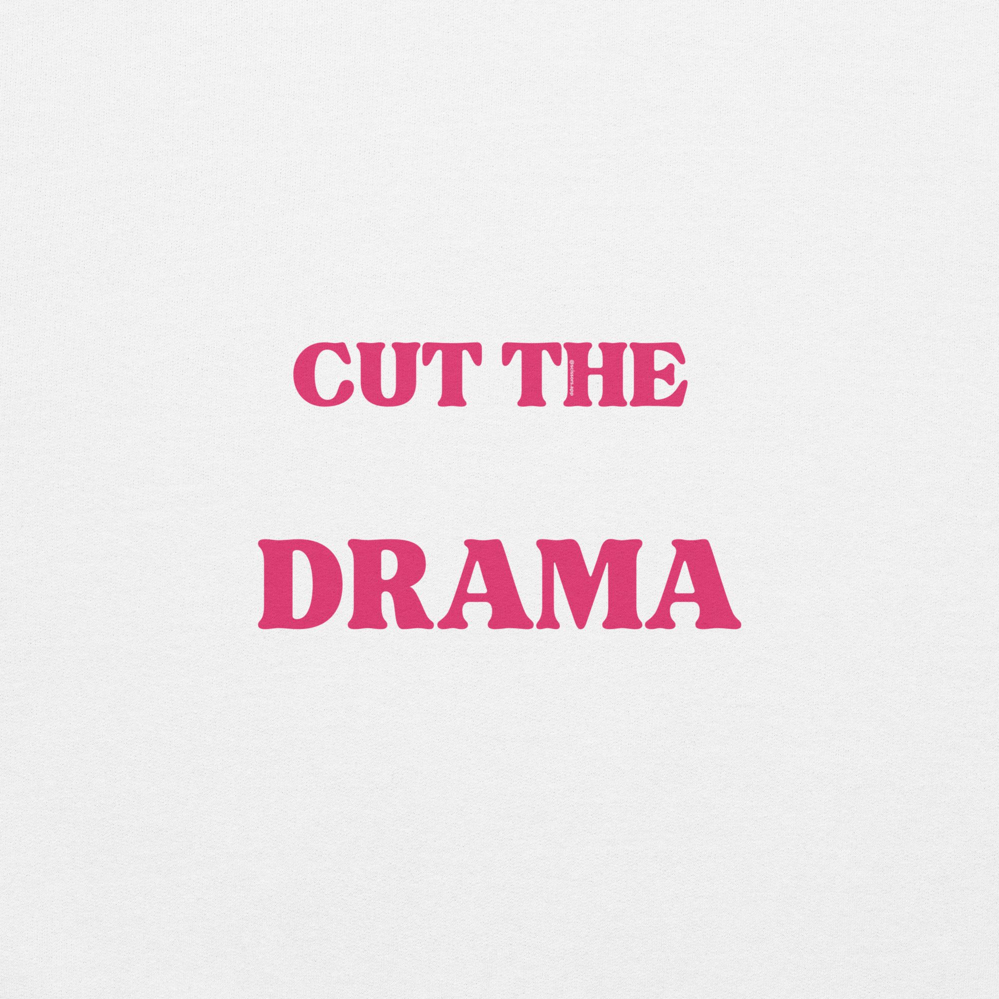 Sudadera Cut the drama - Imagen 8